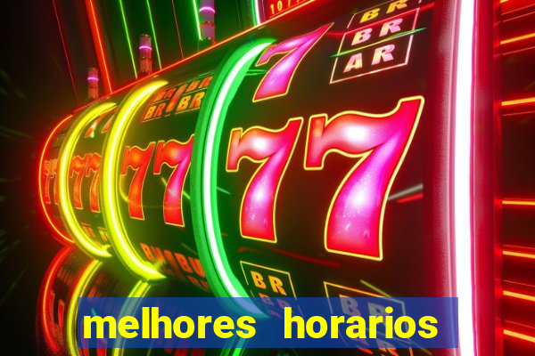 melhores horarios de jogar fortune tiger