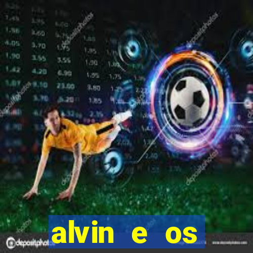 alvin e os esquilos personagens nomes