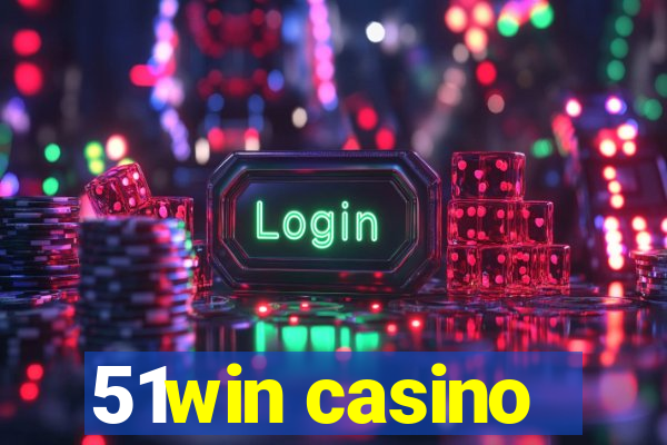 51win casino