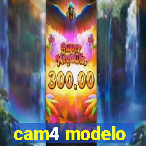 cam4 modelo