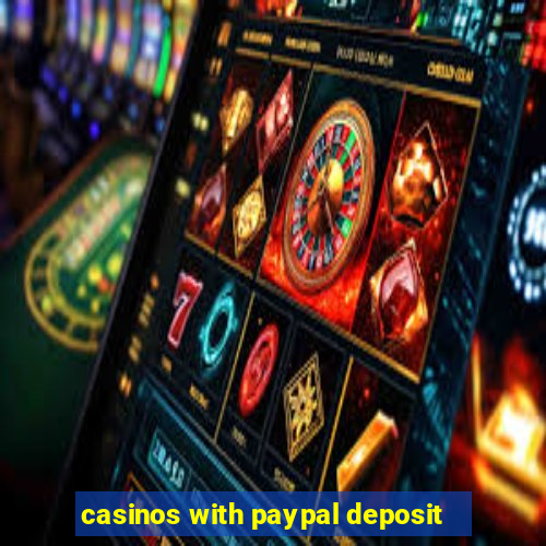 casinos with paypal deposit