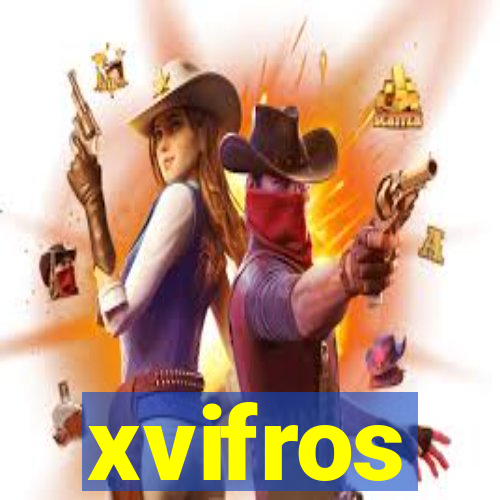 xvifros