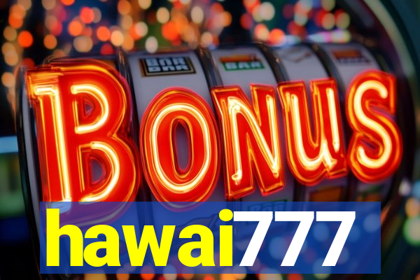 hawai777