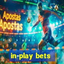 in-play bets