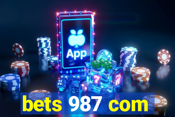 bets 987 com