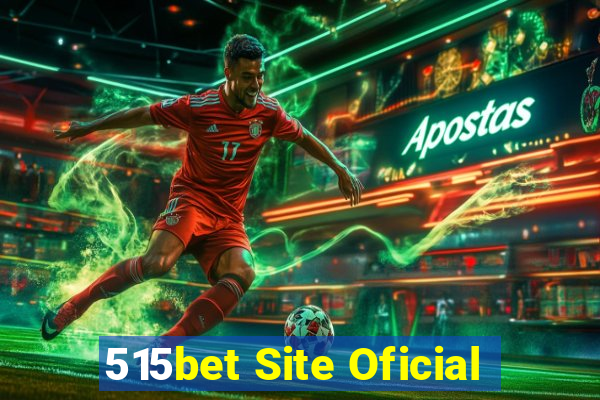 515bet Site Oficial