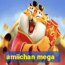 amiichan mega