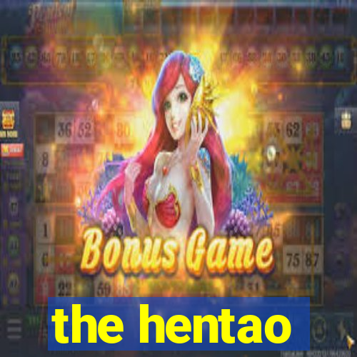 the hentao