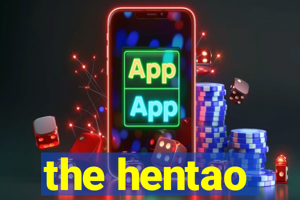 the hentao