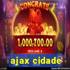 ajax cidade