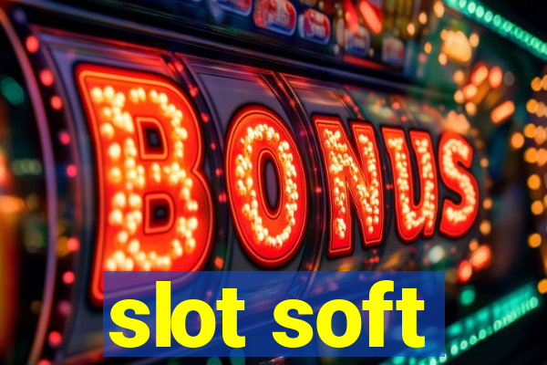 slot soft