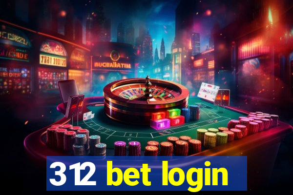 312 bet login