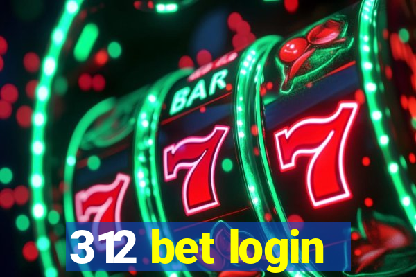 312 bet login