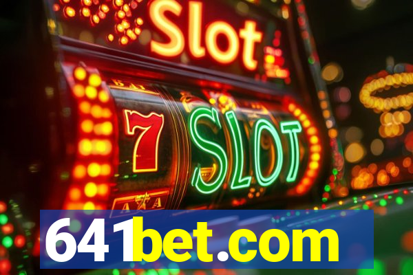 641bet.com