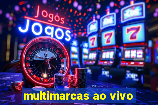 multimarcas ao vivo