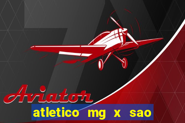 atletico mg x sao paulo palpite