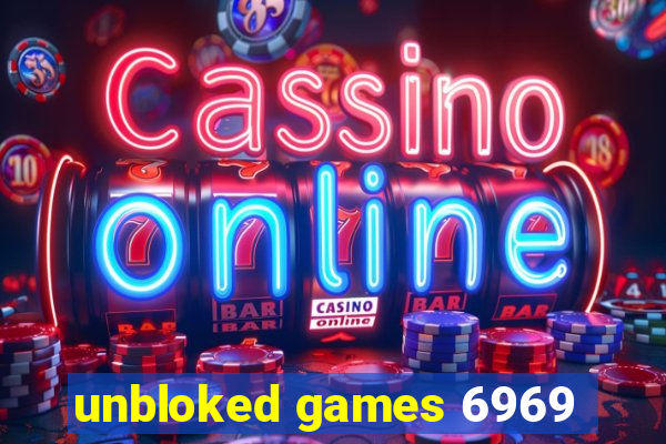 unbloked games 6969