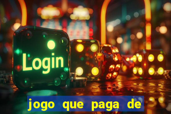 jogo que paga de verdade no pix sem depositar nada