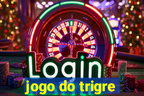 jogo do trigre