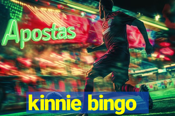 kinnie bingo