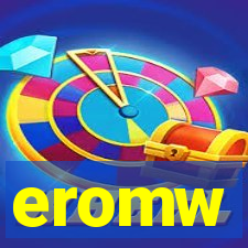 eromw