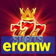 eromw