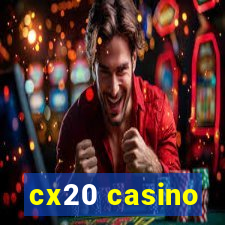 cx20 casino