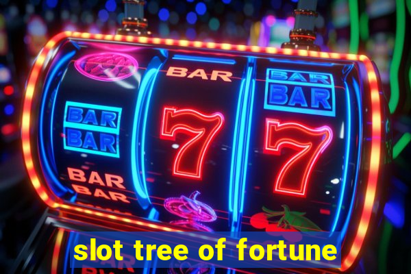 slot tree of fortune