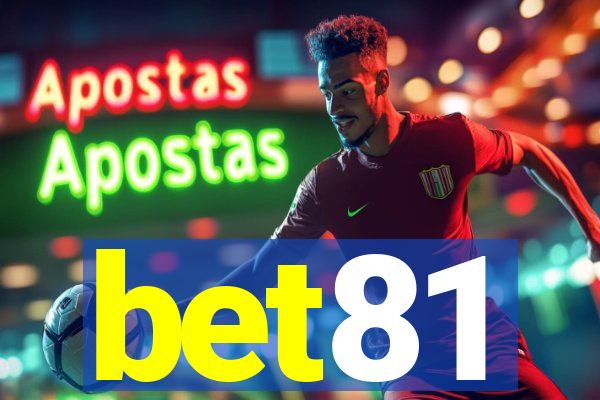 bet81