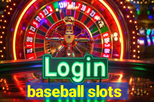 baseball slots