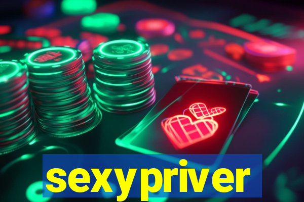 sexypriver