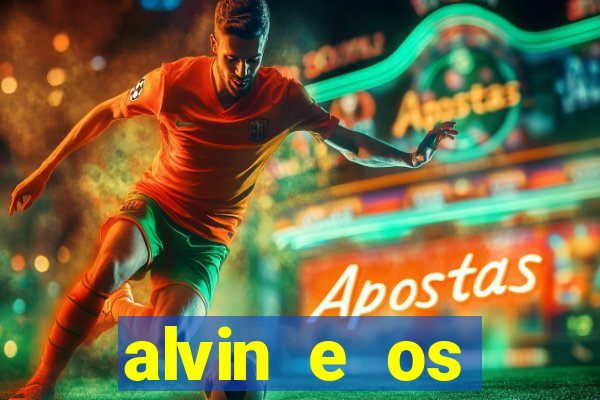 alvin e os esquilos ordem