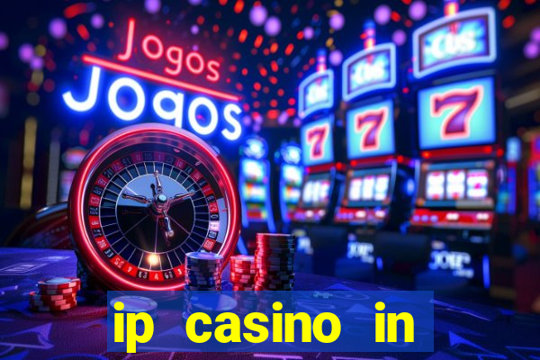 ip casino in biloxi ms