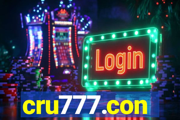 cru777.con