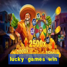 lucky games win real money gcash