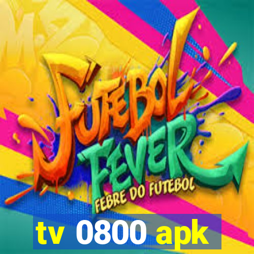 tv 0800 apk