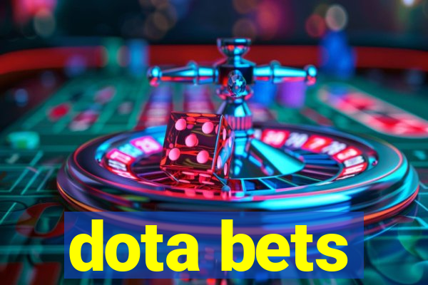 dota bets