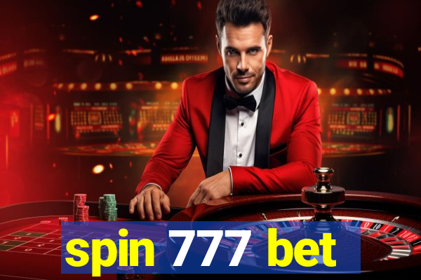 spin 777 bet