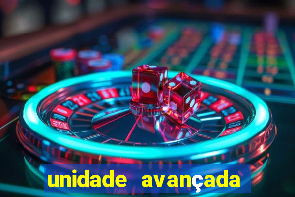 unidade avançada cidade nova