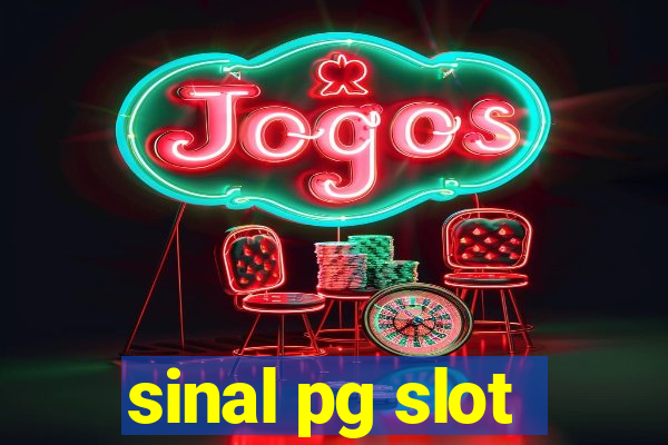 sinal pg slot