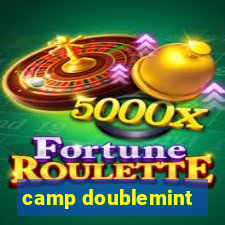 camp doublemint