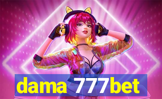 dama 777bet