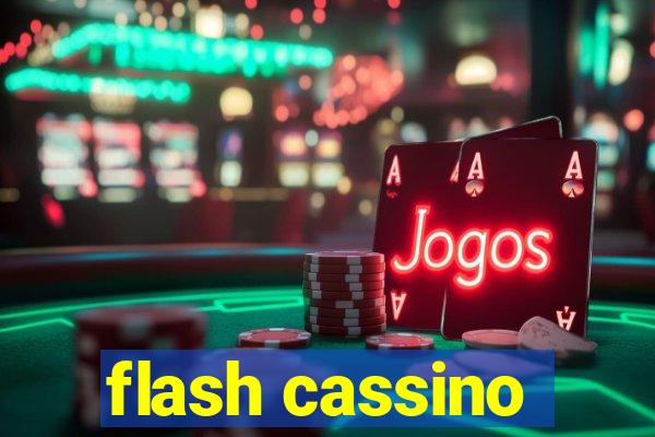 flash cassino