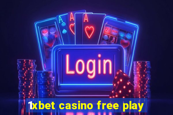 1xbet casino free play