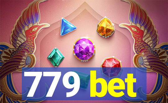 779 bet