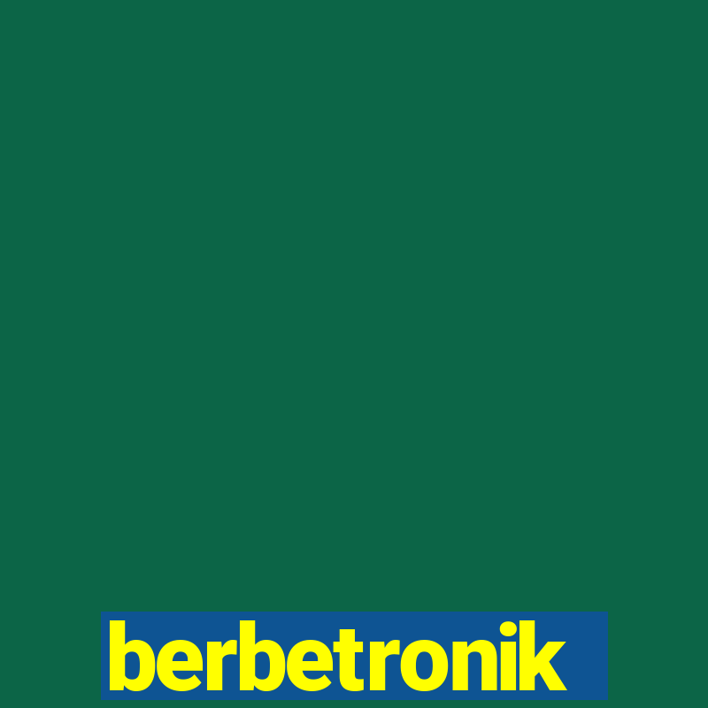 berbetronik