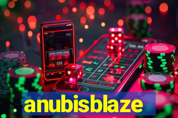 anubisblaze