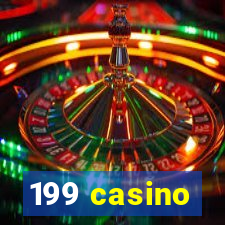 199 casino