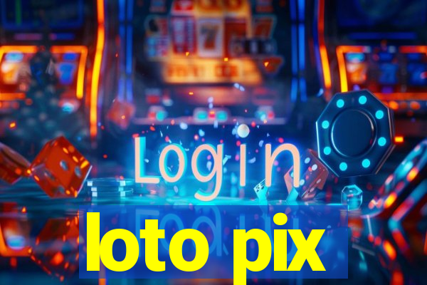 loto pix