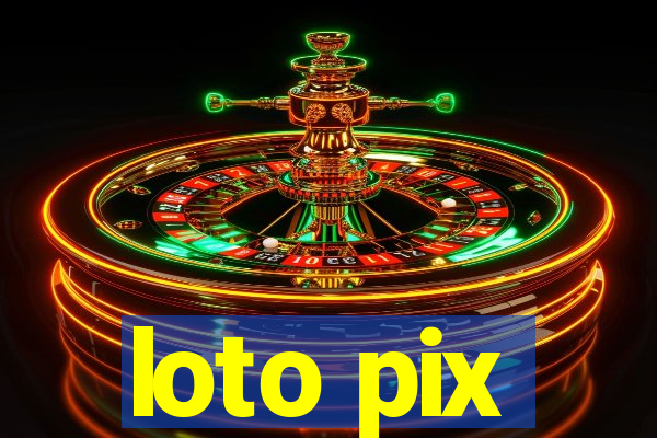 loto pix